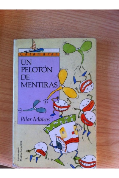 Un pelotón de mentiras.